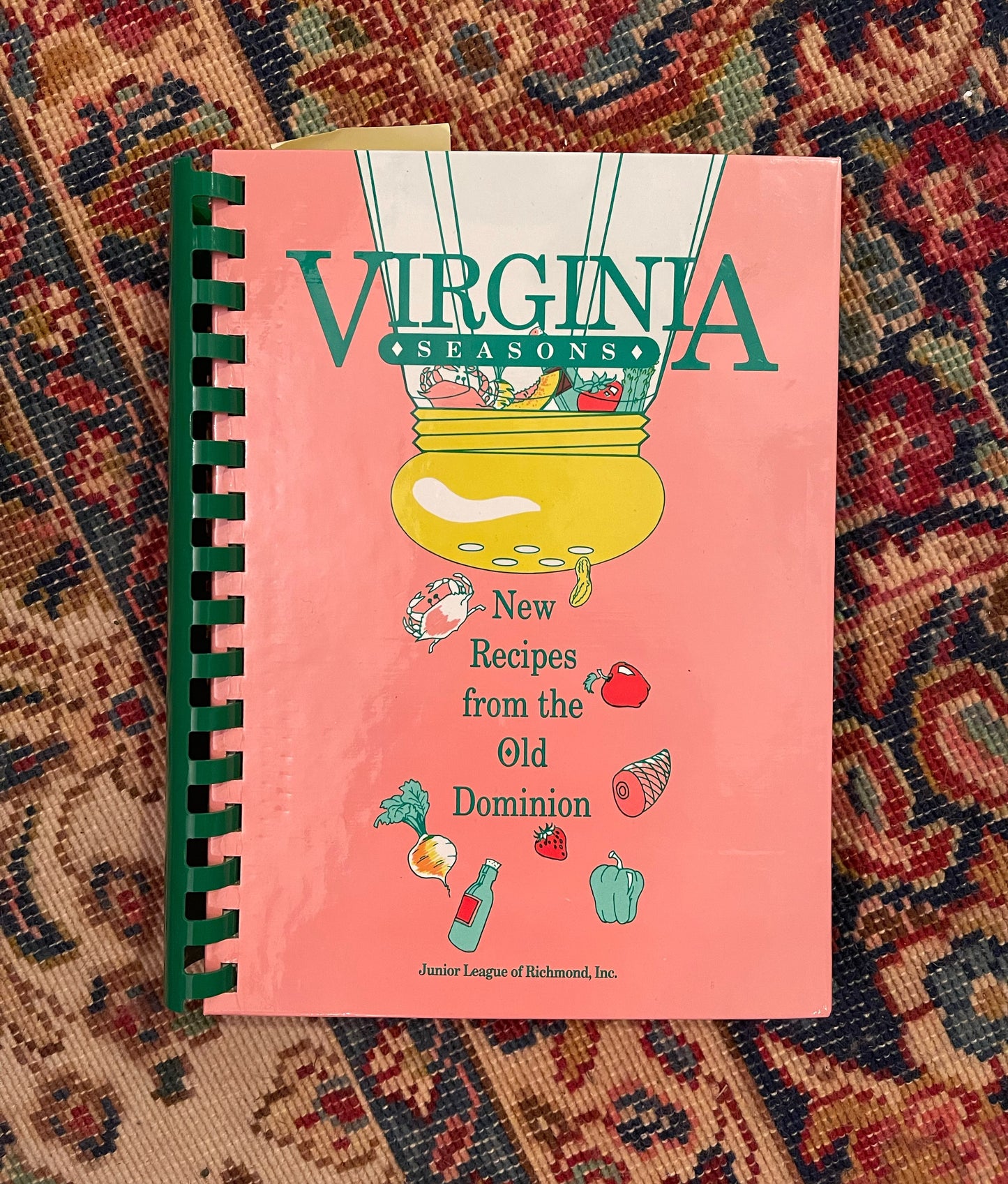 Virginia Seasons Junior League of Richmond Cookbook, Vintage 1993 Edition