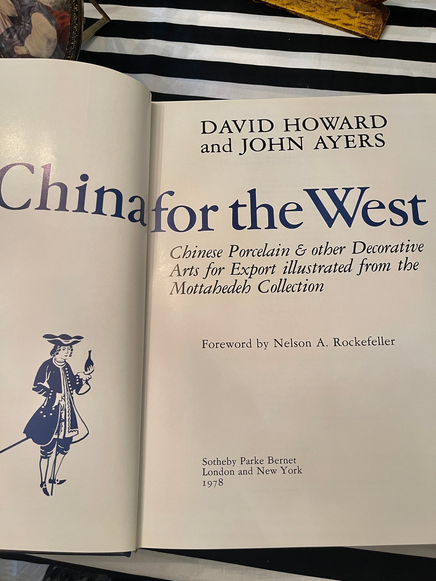 China For The West Chinese Porcelain And Other Decorative Arts For Export Illustrated From The Mottahedeh Collection