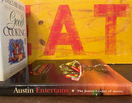 Austin Entertains Cookbook by The Junior League of Austin - First Printing